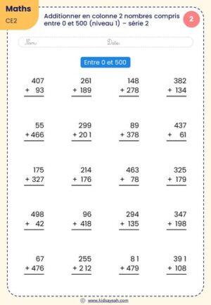 Exercice d'additionner en colonne 2 nombres compris entre 0 et 500 pour CE2