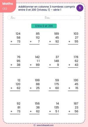 Exercice d'additionner en colonne 3 nombres compris entre 0 et 200 pour CE2