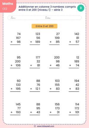 Exercice d'additionner en colonne 3 nombres compris entre 0 et 200 pour CE2