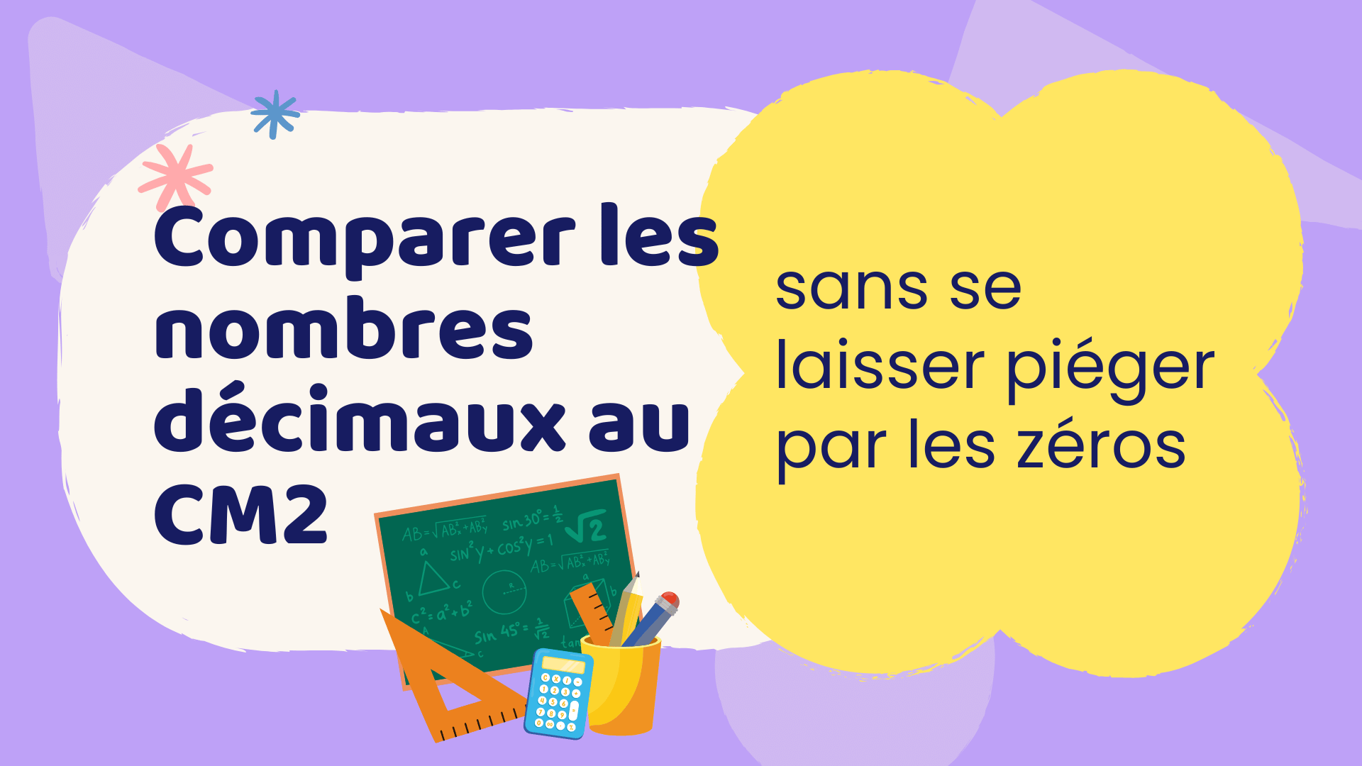 Comparer les nombres décimaux au CM2 sans se laisser piéger par les zéros