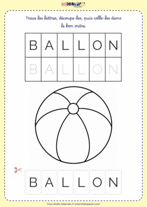 Recomposer le mot BALLON – Grande section