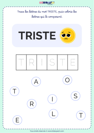 Colorier les lettres du mot TRISTE maternelle