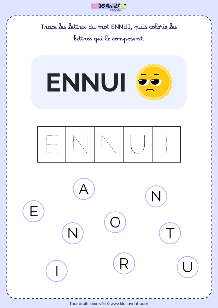Composer le mot ENNUI moyenne section