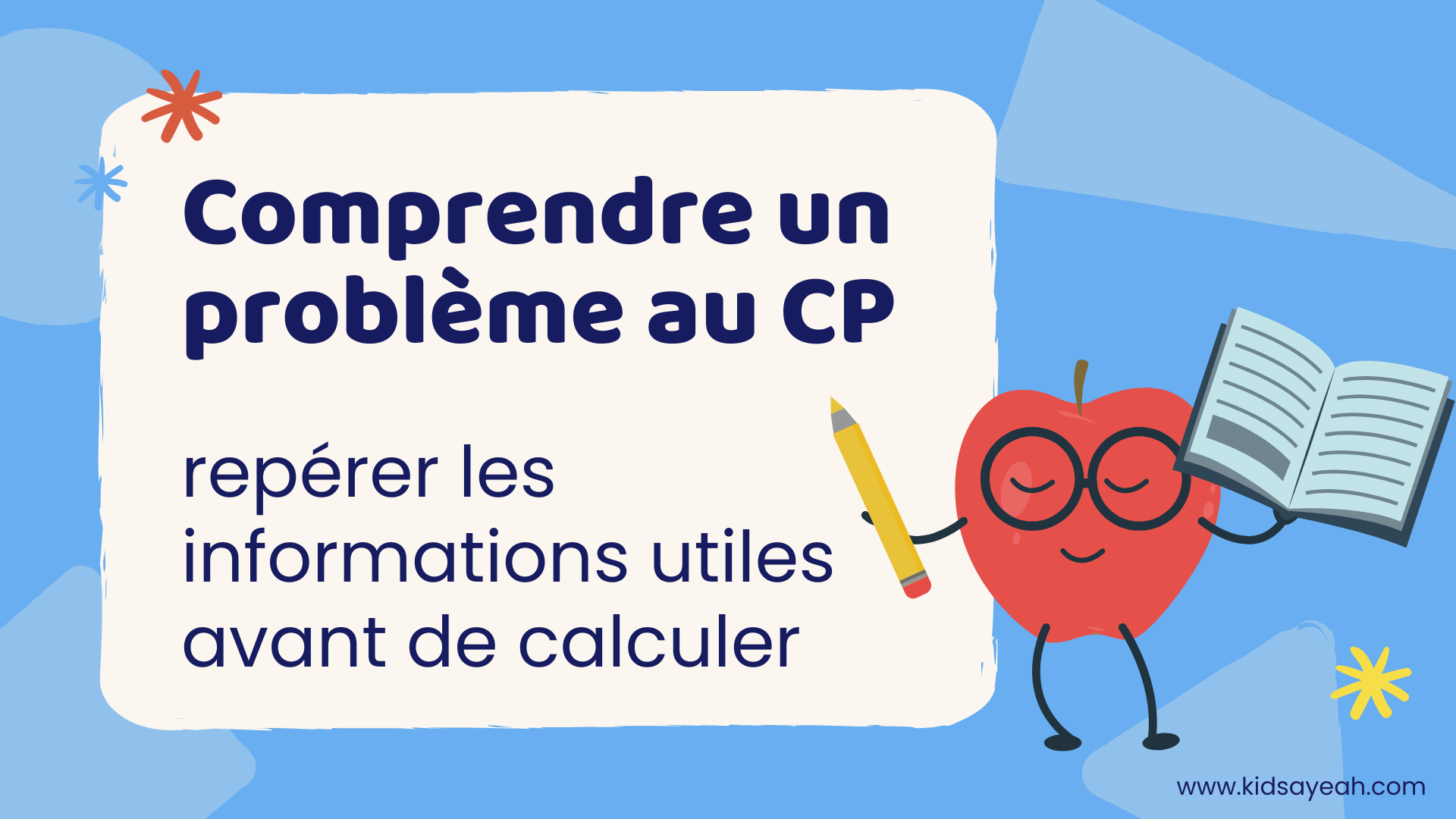 Comprendre un problème au CP - repérer les informations utiles avant de calculer