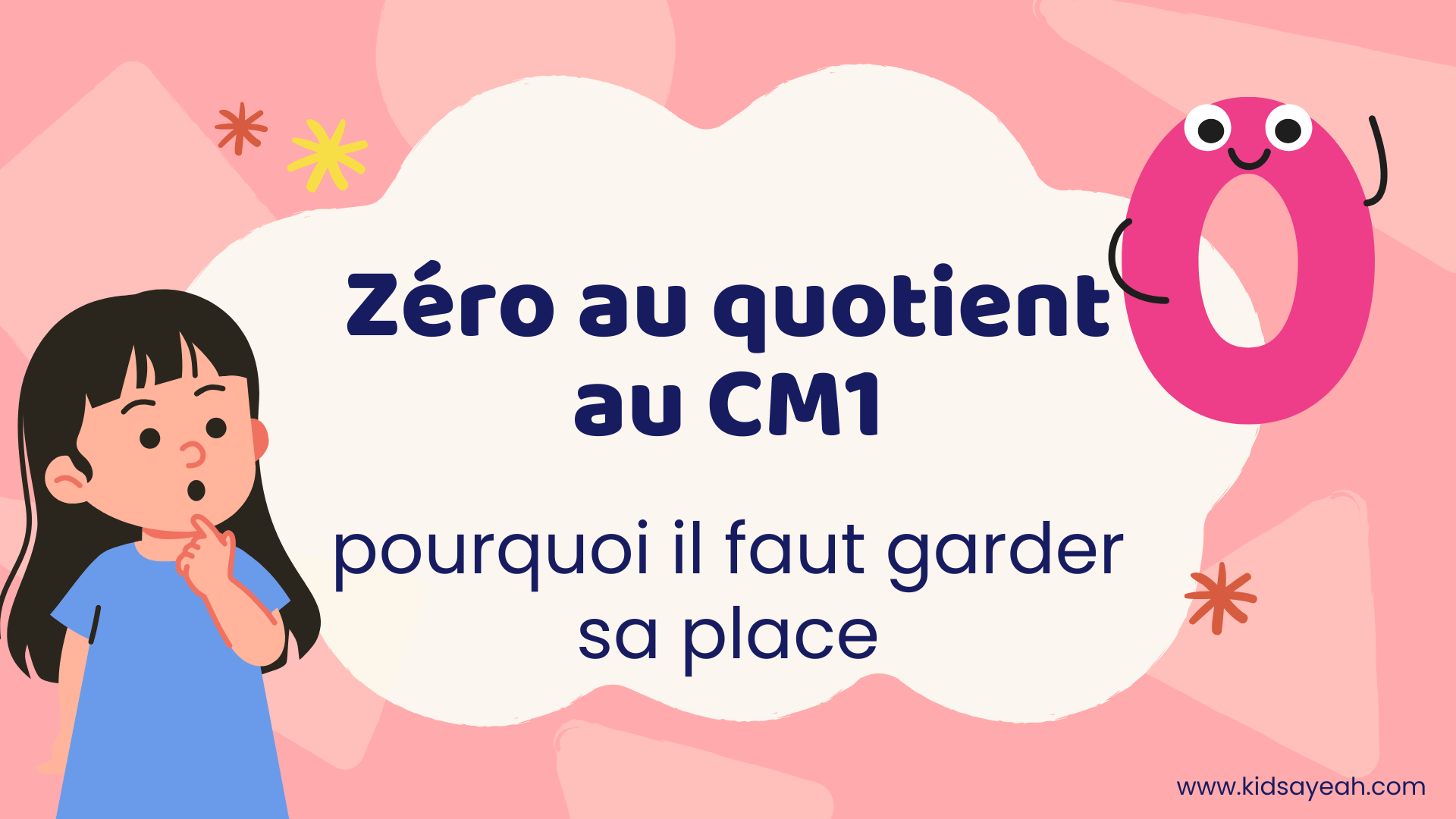 Zéro au quotient au CM1 – pourquoi il faut garder sa place Zéro au quotient au CM1 : pourquoi il faut garder sa place