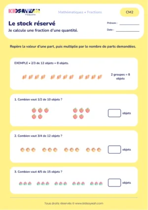 Calculer 3/4 d’un stock de 12 et 4/5 de 15 au CM2 : aperçu de la fiche Le stock réservé