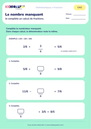 Compléter des calculs de fractions à trous au-delà de 1 au CM2 : aperçu de la fiche Le nombre manquant