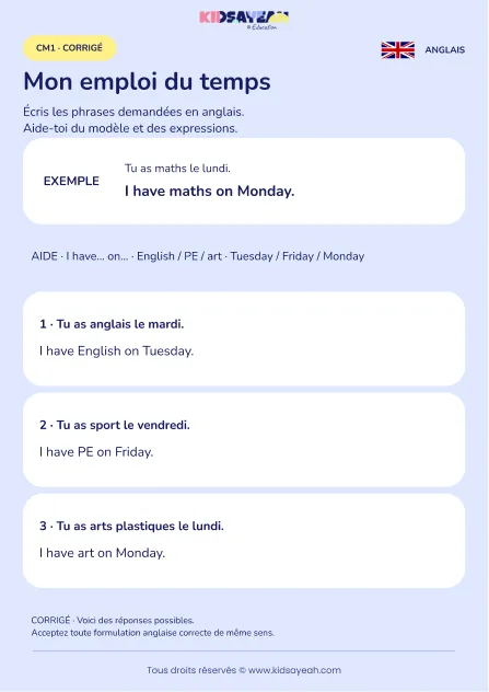 Écrire un emploi du temps avec I have on au CM1 — corrigé