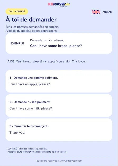 Écrire une demande polie avec Can I have au CM1 — corrigé