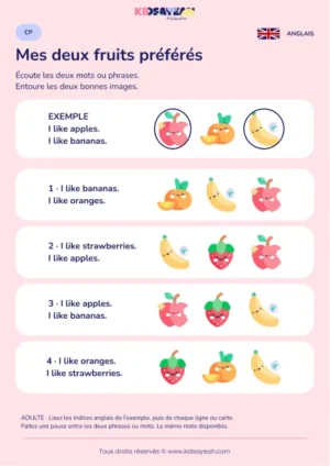 Identifier deux fruits aimés dans des phrases anglaises au CP — fiche enfant