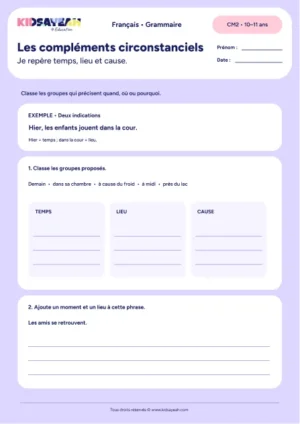 identifier les compléments circonstanciels au CM2 - fiche élève