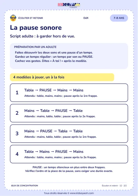 La pause sonore – jeu d’écoute et d’attention à imprimer pour les enfants de 7–8 ans – page 2 : page 2 : 2/2 — Script adulte