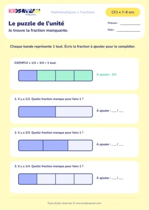 trouver la fraction manquante pour faire 1 au CE1 - fiche élève
