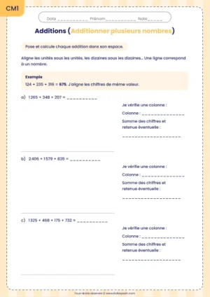 Poser des additions de trois et quatre nombres entiers au CM1 : fiche Additionner plusieurs nombres