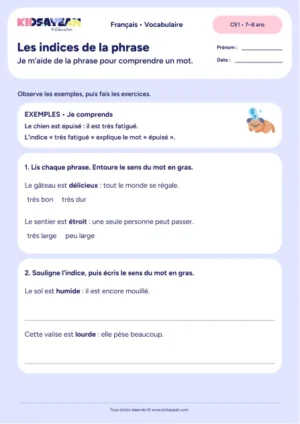 Comprendre délicieux étroit humide et lourd grâce à la phrase au CE1 — fiche à imprimer