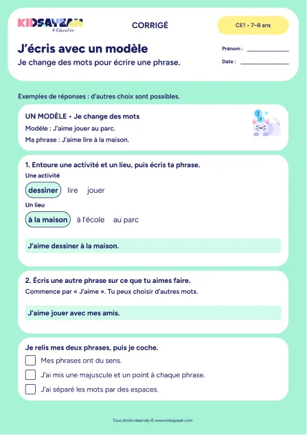 Écrire deux phrases avec le modèle J’aime au CE1 — exemples corrigés
