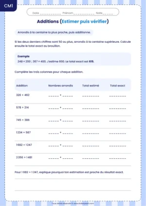 Estimer une addition en arrondissant à la centaine au CM1 : fiche Estimer puis vérifier