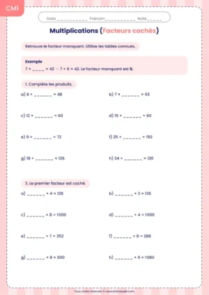 Retrouver un facteur manquant dans une multiplication au CM1 : fiche Facteurs cachés