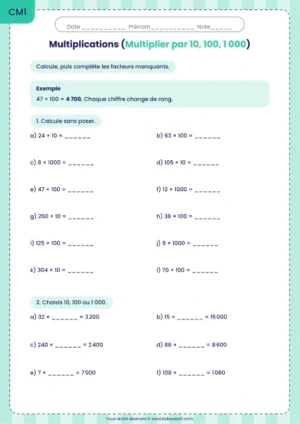 Multiplier des nombres entiers par 10, 100 et 1 000 au CM1 : fiche Multiplier par 10, 100, 1 000