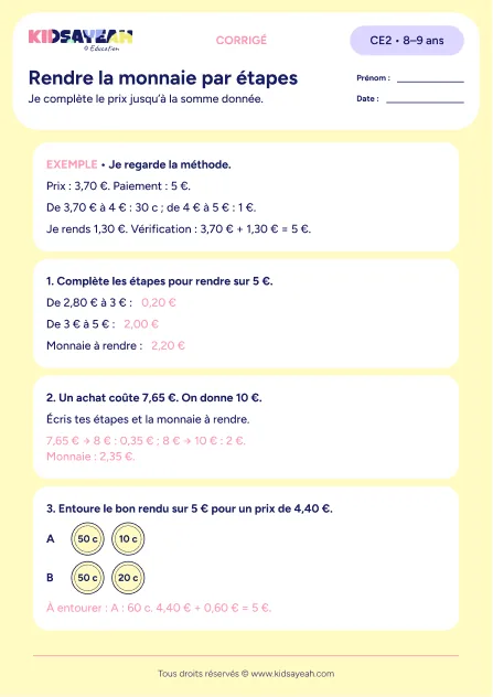 Corrigé : Rendre la monnaie en calculant des compléments CE2