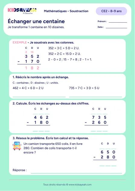 Soustraction posée avec échange d’une centaine CE2